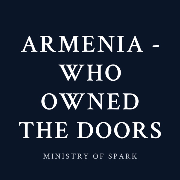 Cover of ARMENIA - WHO OWNED THE DOORS