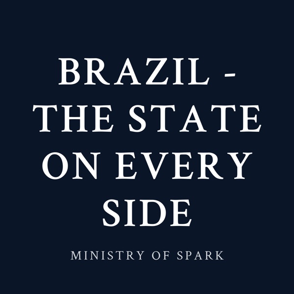Cover of BRAZIL - THE STATE ON EVERY SIDE