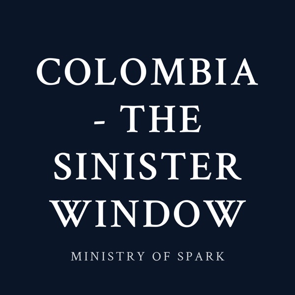 Cover of COLOMBIA - THE SINISTER WINDOW