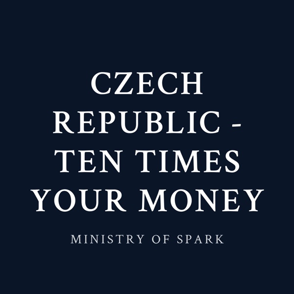 Cover of CZECH REPUBLIC - TEN TIMES YOUR MONEY