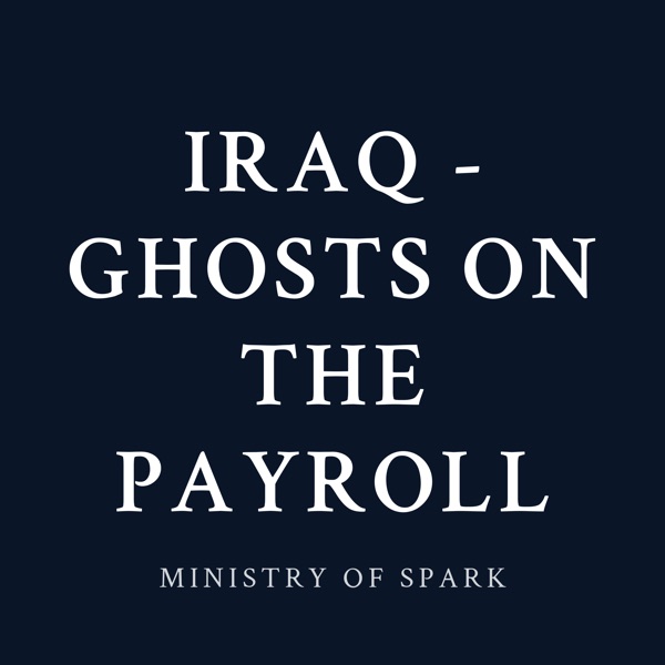 Cover of IRAQ - GHOSTS ON THE PAYROLL
