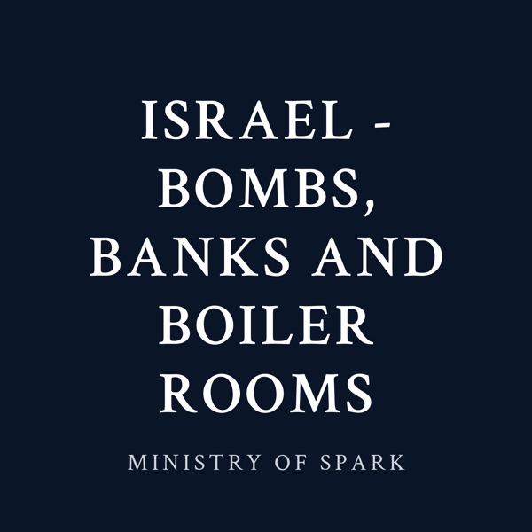 Cover of ISRAEL - BOMBS, BANKS AND BOILER ROOMS