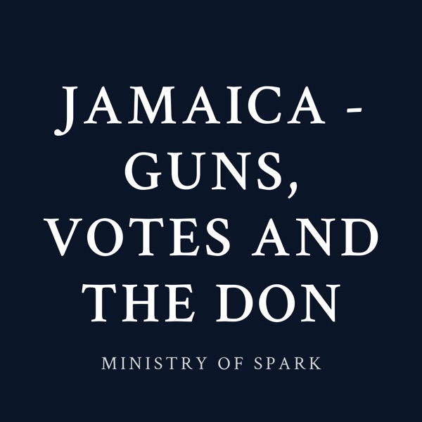 Cover of JAMAICA - GUNS, VOTES AND THE DON