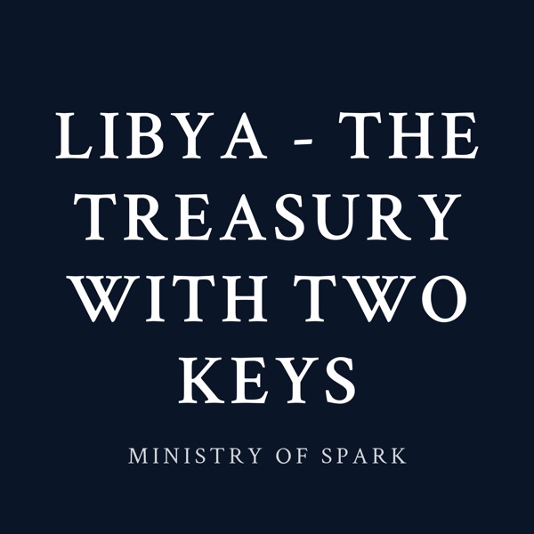 Cover of LIBYA - THE TREASURY WITH TWO KEYS