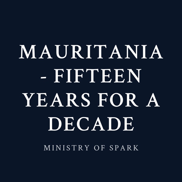 Cover of MAURITANIA - FIFTEEN YEARS FOR A DECADE