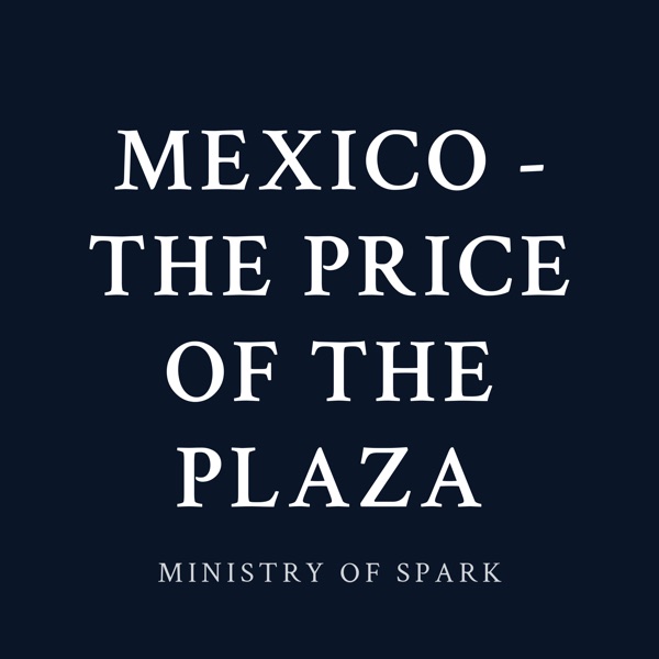 Cover of MEXICO - THE PRICE OF THE PLAZA