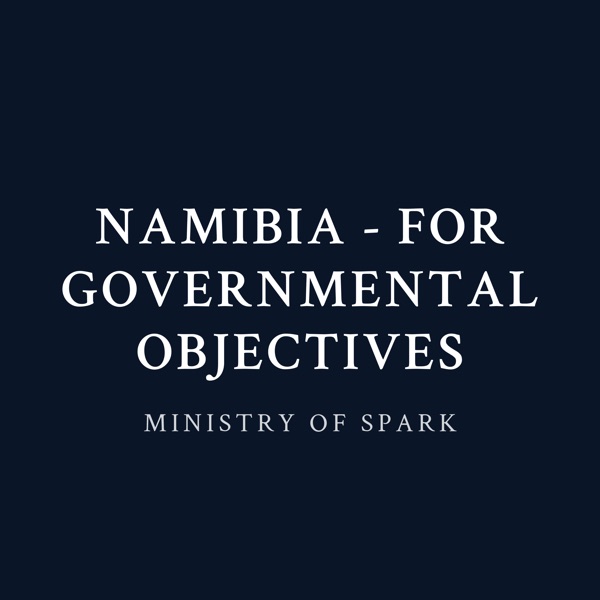 Cover of NAMIBIA - FOR GOVERNMENTAL OBJECTIVES