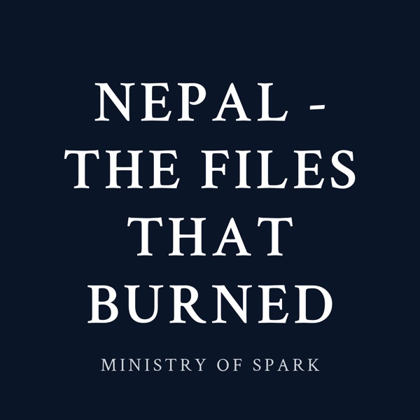 Cover of NEPAL - THE FILES THAT BURNED