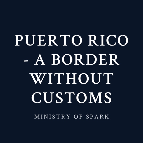 Cover of PUERTO RICO - A BORDER WITHOUT CUSTOMS