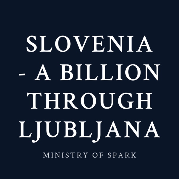 Cover of SLOVENIA - A BILLION THROUGH LJUBLJANA