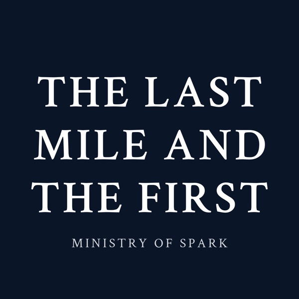 Cover of THE LAST MILE AND THE FIRST