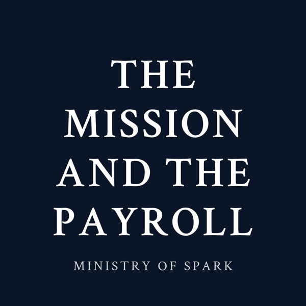 Cover of THE MISSION AND THE PAYROLL