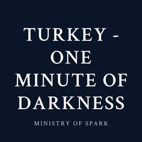 Cover of TURKEY - ONE MINUTE OF DARKNESS