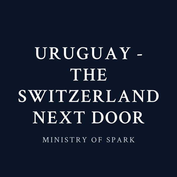 Cover of URUGUAY - THE SWITZERLAND NEXT DOOR