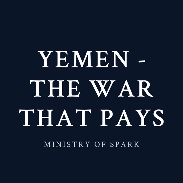 Cover of YEMEN - THE WAR THAT PAYS