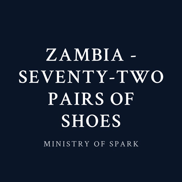 Cover of ZAMBIA - SEVENTY-TWO PAIRS OF SHOES